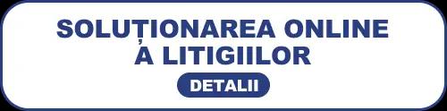 Soluționarea online a litigiilor (SOL)